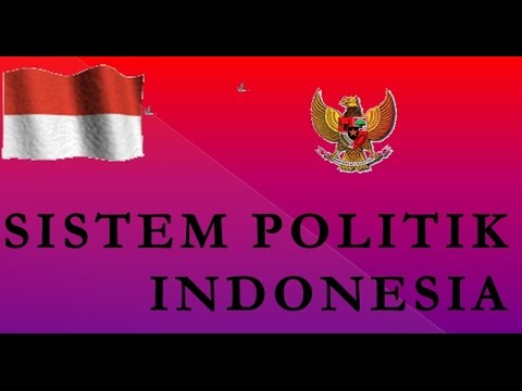 sistem politik indonesia